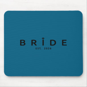 Braut est 2026 Hochzeit Brautparty Junggesellinnen Mousepad