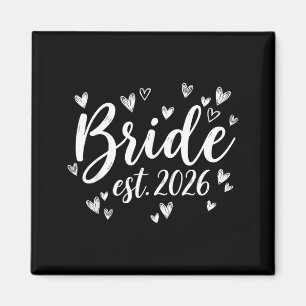 Braut Est 2026 Hochzeit Frischvermählte Braut Bräu Magnet