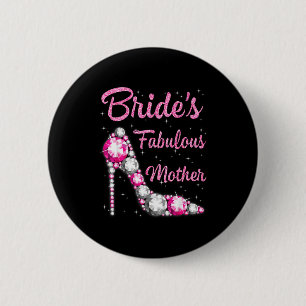 Braut fantastische Mutter glückliche Hochzeit heir Button