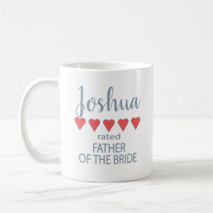 Braut & Hochzeitsgesellschaft 5 Herzen Vater der B Kaffeetasse