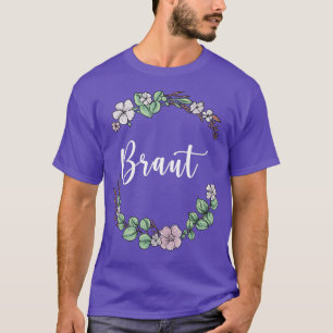 Braut I Blumenkranz Hochzeit Boho-Stil Eukalyptus T-Shirt