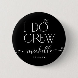 Braut I Crew Individuelle Name Hochzeitsring Button