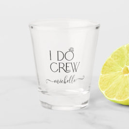 Braut I Crew Individuelle Name Hochzeitsring Schnapsglas