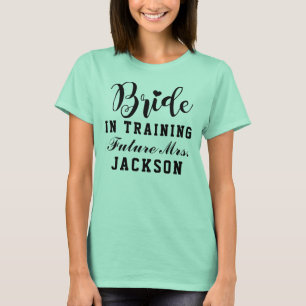 Braut in Ausbildung Pinke zukünftige Mrs. Hochzeit T-Shirt