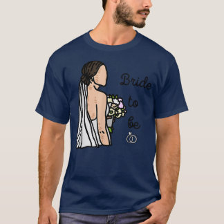 Braut in spe T-Shirt