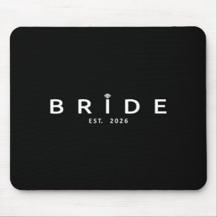 Braut ist 2026 Hochzeit Brautparty Junggesellinnen Mousepad
