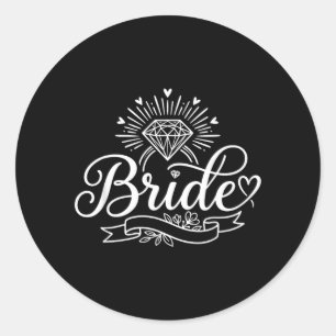 Braut Lustige Junggesellinnenparty Braut Verlobt Runder Aufkleber