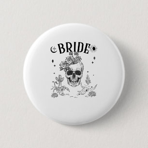 Braut oder Die bis zum Tod tun uns Party Gothic Ba Button