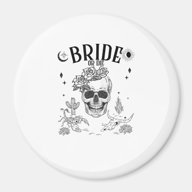 Braut oder Die bis zum Tod tun uns Party Gothic Ba Magnet (Vorne)