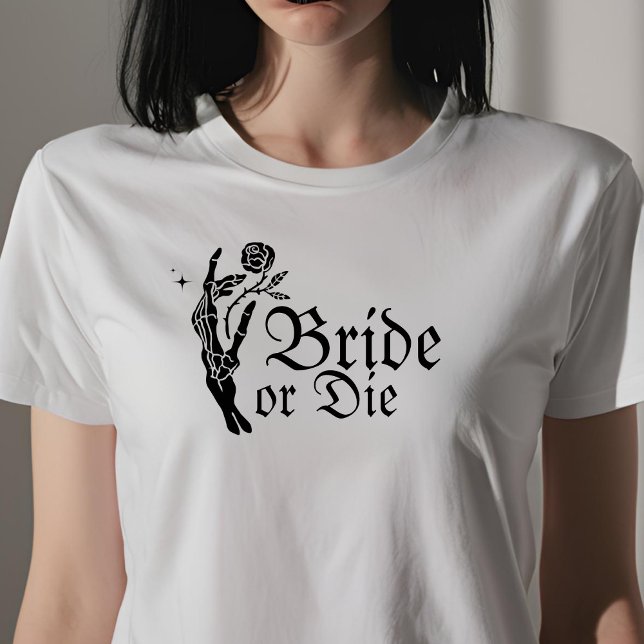 Braut oder Die Gothic Skeleton Heart Bride T-Shirt (Von Creator hochgeladen)