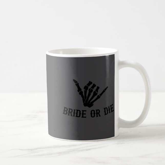 Braut Oder Stirb Rockstar Skelett Junggesellinnena Kaffeetasse (Rechts)