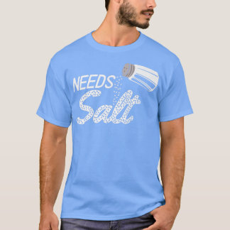Braut Salz Kulinarische Gangster Kochmeister Koch  T-Shirt