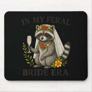 Braut-Shirt in Feral Bride Era Lustiges Junggesell Mousepad