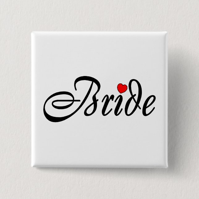 Braut (Skript rotes Hrt) Button (Vorderseite)