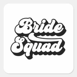 Braut-Squad - Junggesellinnenabschied Braut Brautk Quadratischer Aufkleber