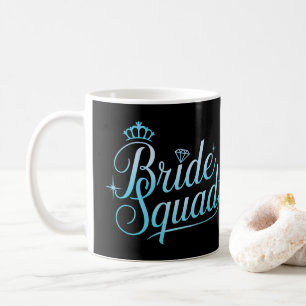 Braut Squad Junggesellinnenabschied Brautjungfer Kaffeetasse