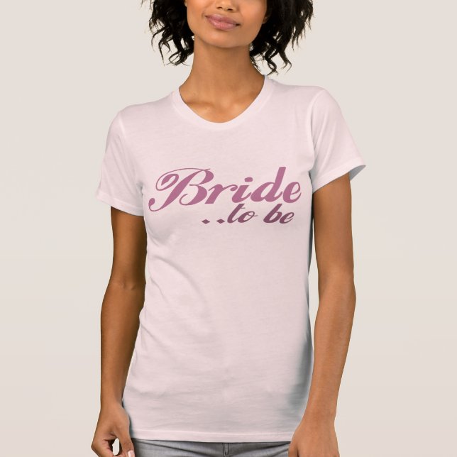 Braut T-Shirt (Vorderseite)