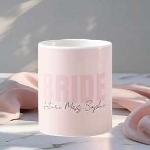 Braut-Tasse   Personalisierte zukünftige Mrs. Name Kaffeetasse