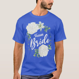 Braut Team Bride JGA Braut Hochzeit Junggesellinne T-Shirt