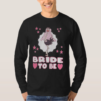 Braut To Be für Team Braut und die zukünftige Ehef T-Shirt