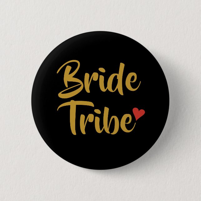 Braut Tribe Roter Herz Button (Vorderseite)