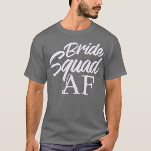 Braut-Truppe AF Junggesellinnenabschied Hochzeit J T-Shirt