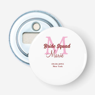 Braut-Truppe Namen-Monogramm Brautjungfer rosa Dat Flaschenöffner