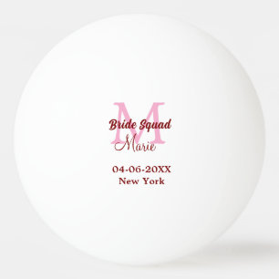 Braut-Truppe Namen-Monogramm Brautjungfer rosa Dat Tischtennisball