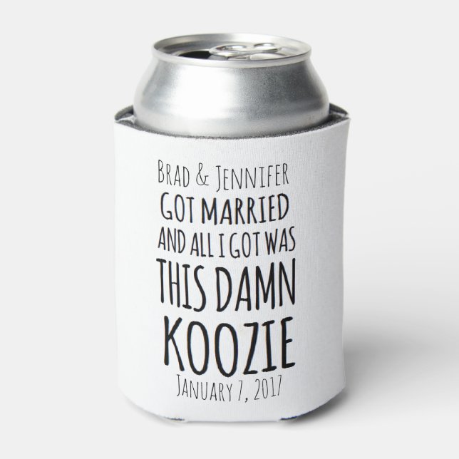 Braut und Groomehe können alles, was ich Got habe, Dosenkühler (Kanne Vorderseite)