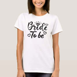 Braut zu Birdal Party Ehefrau zu Brautparty T-Shirt