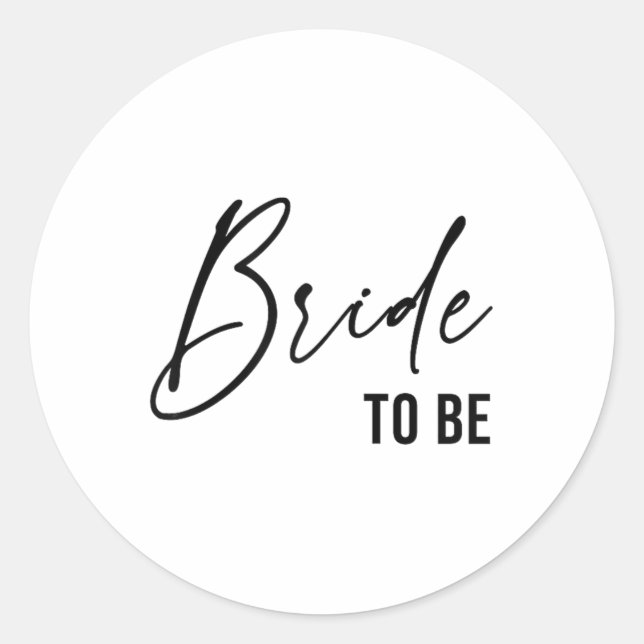 Braut zu sein, Hochzeitbridal-Junggeselinnen-Absch Runder Aufkleber (Vorderseite)