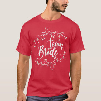 Braut zu sein, Teambrit, Braut, einfach verheirate T-Shirt