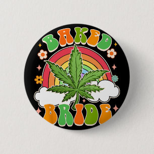 Braut Zum Heiraten Hanfliebhaberin Gebackene Braut Button