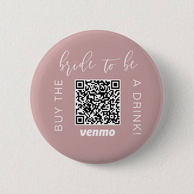 Braut Zum Heiraten  Kaufe Ein Getränk Mit QR Code  Button (Vorderseite)
