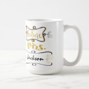 Braut, zum zukünftige Frau Mug zu sein Kaffeetasse