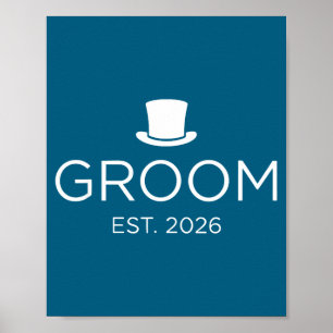 Bräutigam est 2026 Herr Ehemann Hochzeitsfeier Poster