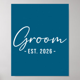 Bräutigam est 2026 passend zur Hochzeit Bräutigam Poster
