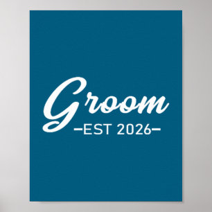 Bräutigam ist 2026 Herr Ehemann verheiratet Hochze Poster
