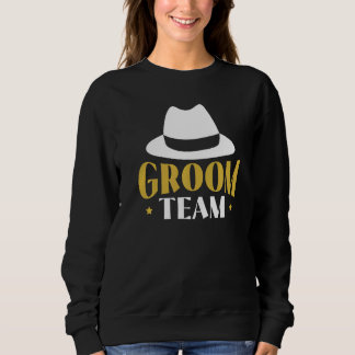 Bräutigam Team Junggesellenabschied Sweatshirt