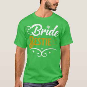 Brautjungfer Braut Beste Freundin Brautparty Gesch T-Shirt