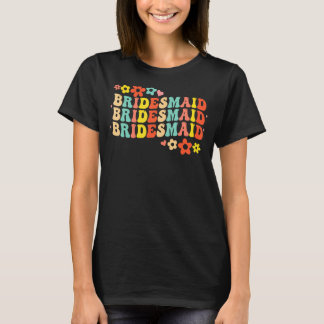 Brautjungfer Braut Squad Brautparty Groovy Jungges T-Shirt