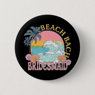 Brautjungfer Strand Junggesellinnen Braut Trupp Re Button