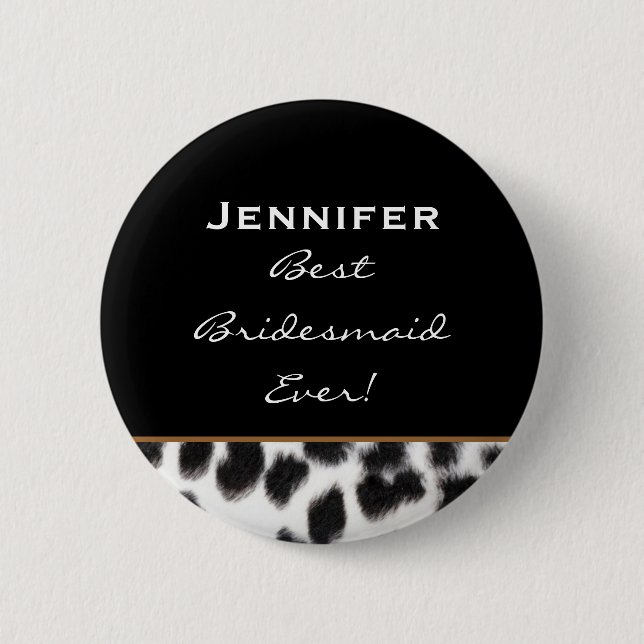 Brautjungfern-Schwarz-weißer Leopard-individueller Button (Vorderseite)