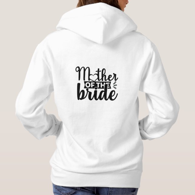 Brautmutter Hoodie (Rückseite)