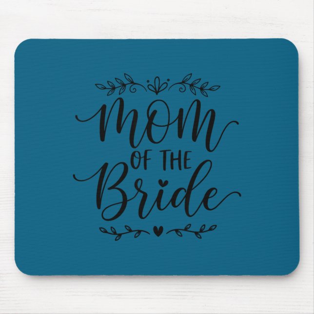 Brautmutter passende Familie Braut Mutter 2026 Mousepad (Vorne)