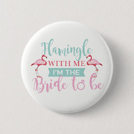 Brautparty AlohaTeam Bride Flamingle Abzeichen Button