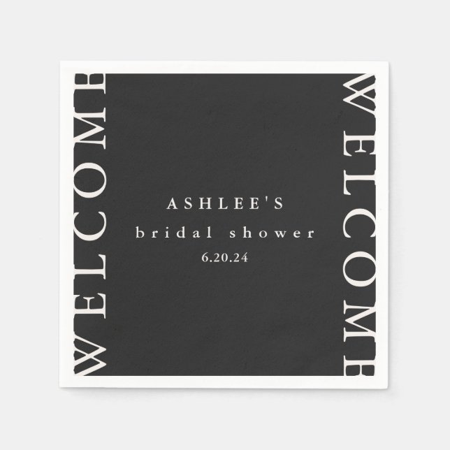 Brautparty Black und Taupe Typografie Willkommen Serviette (Vorderseite)
