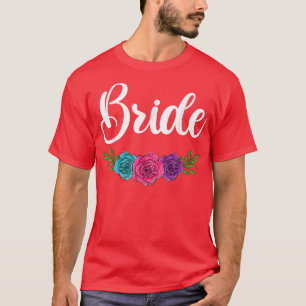Brautparty Bride s, Bachelorette Bridesmaid Matc T-Shirt