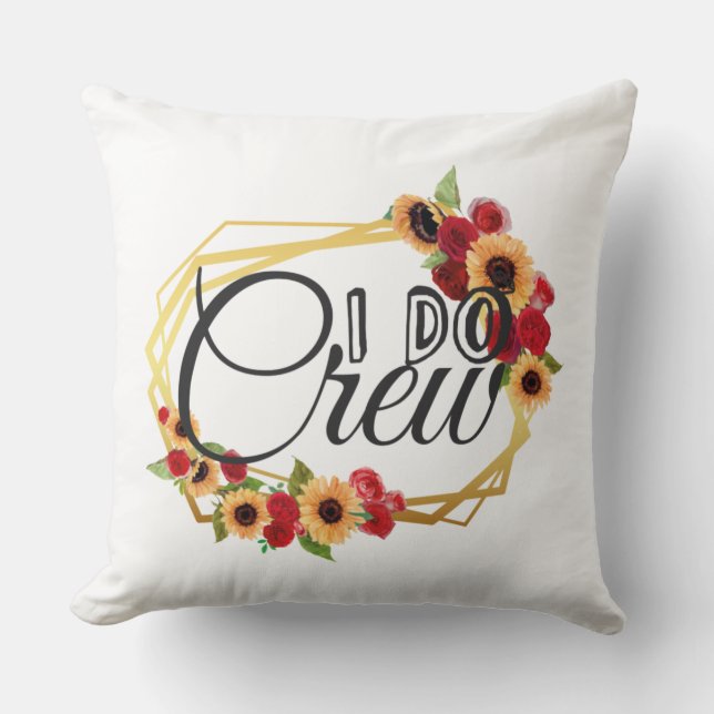 Brautparty Geschenke, ich mache Crew, Sonnenblumen Kissen (Vorderseite)