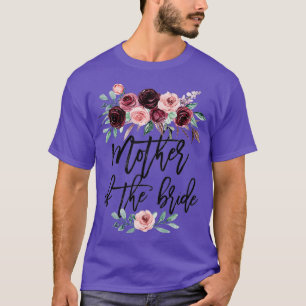 Brautparty Hochzeitsgeschenk für Mama von Braut T-Shirt